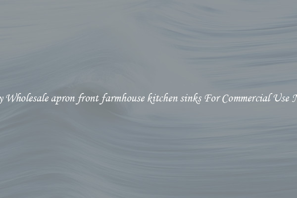 Buy Wholesale apron front farmhouse kitchen sinks For Commercial Use Now