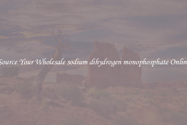 Source Your Wholesale sodium dihydrogen monophosphate Online
