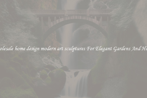 Wholesale home design modern art sculptures For Elegant Gardens And Homes